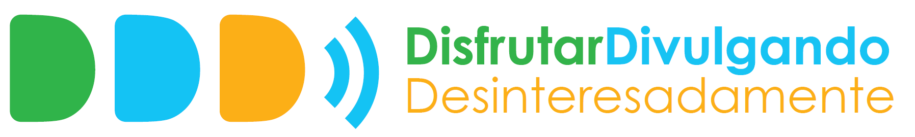 DDD - Disfrutar Divulgando Desinteresadamente
